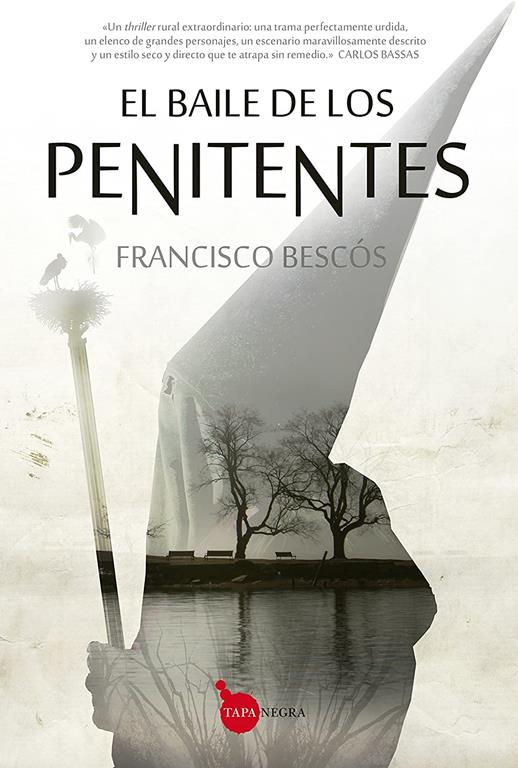 El baile de los penitentes (Tapa negra) (Spanish Edition)