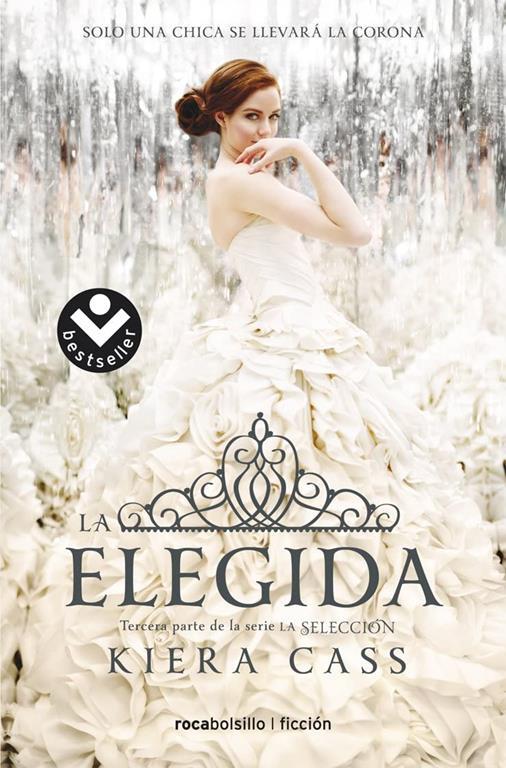 La elegida (Spanish Edition)