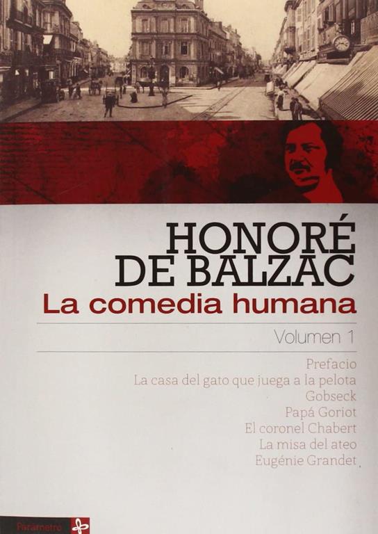 La comedia humana volumen 1 (Spanish Edition)
