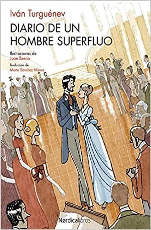 Diario de un hombre supersfluo (Ilustrados) (Spanish Edition)