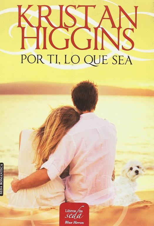 Por ti, lo que sea (Blue Heron) (Spanish Edition)