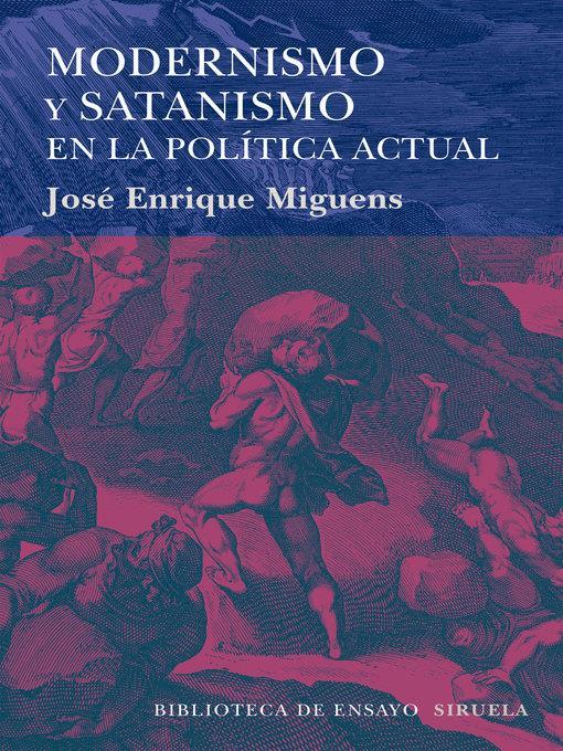 Modernismo y satanismo en la política actual