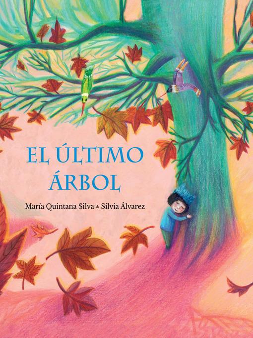 El último árbol (The Last Tree)