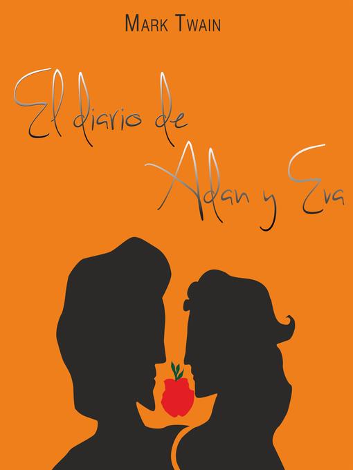 El diario de Adán y Eva--Dramatizado