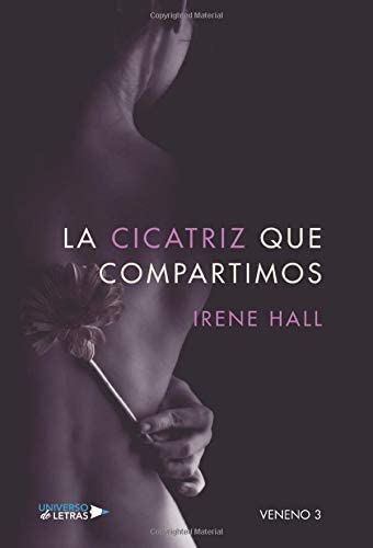 La cicatriz que compartimos (Spanish Edition)