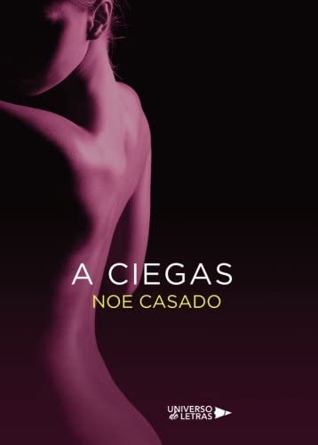 A ciegas (Spanish Edition)