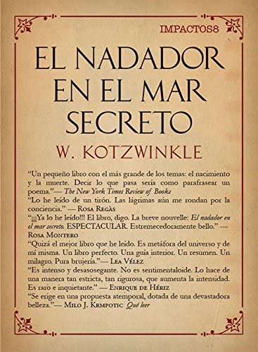 El nadador en el mar secreto (Impactos) (Spanish Edition)