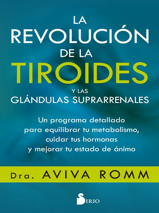 La revolución de la tiroides y las glándulas suprarrenales