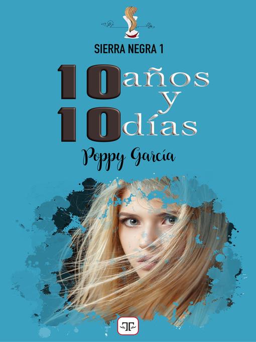 10 años y 10 días