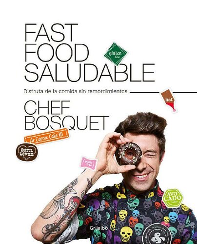 Fast Food Saludable / Healthy Fast Food