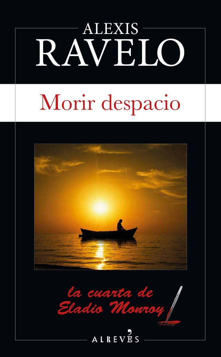 Morir despacio (Spanish Edition)