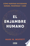 El enjambre humano