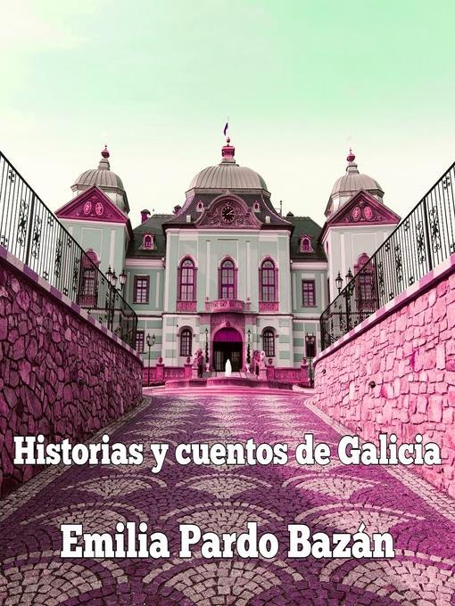 Historias y cuentos de Galicia