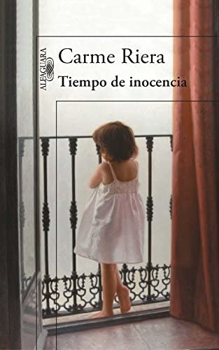 Tiempo de inocencia (Hisp&aacute;nica) (Spanish Edition)