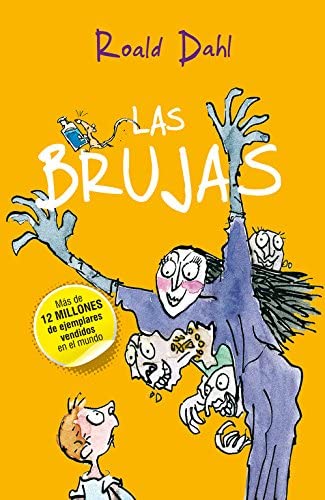 Las Brujas (Alfaguara Cl&aacute;sicos) (Spanish Edition)