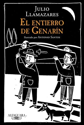 El entierro de Genar&iacute;n (Alfaguara) (Spanish Edition)