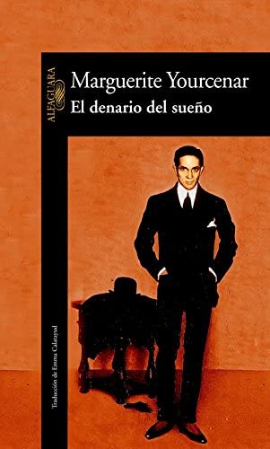 El denario del sue&ntilde;o (Literaturas) (Spanish Edition)