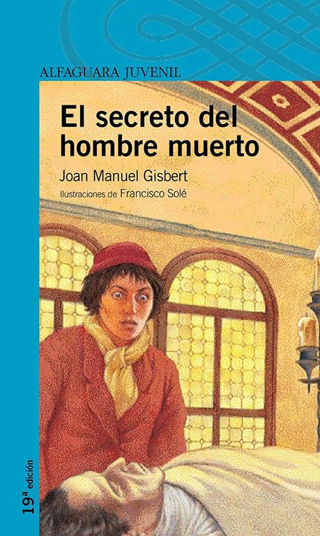 El secreto del hombre muerto (Serie Azul) (Spanish Edition)