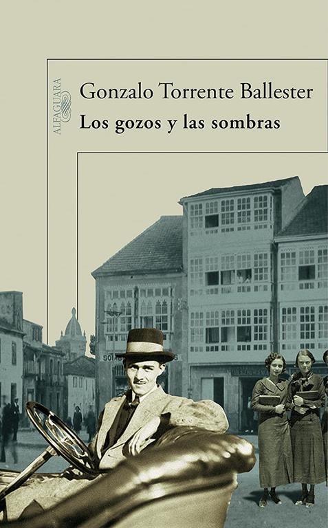 Los gozos y las sombras (Hisp&aacute;nica) (Spanish Edition)