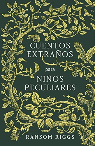 Cuentos extra&ntilde;os para ni&ntilde;os peculiares (Sin l&iacute;mites) (Spanish Edition)