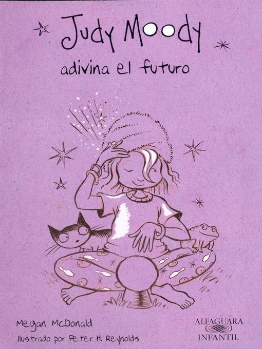 Judy Moody adivina el futuro (Colección Judy Moody 4)