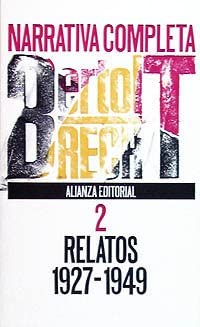 Narrativa completa, 2: Relatos, 1927-1949 (El Libro De Bolsillo (Lb)) (Spanish Edition)