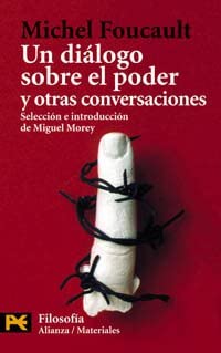 Un di&aacute;logo sobre el poder y otras conversaciones (El Libro De Bolsillo - Filosof&iacute;a) (Spanish Edition)