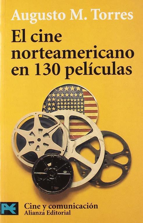 El cine norteamericano en 130 pel&iacute;culas (El Libro De Bolsillo - Varios) (Spanish Edition)