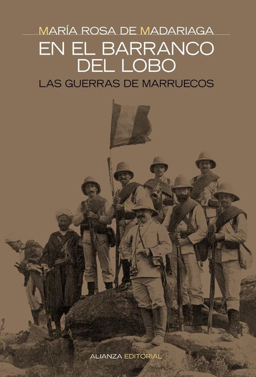 En el barranco del lobo: Las guerras de Marruecos (Alianza Ensayo / Alianza Essay) (Spanish Edition)