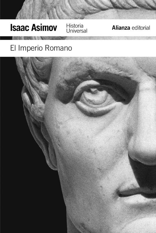 El Imperio Romano (El libro de bolsillo - Historia) (Spanish Edition)