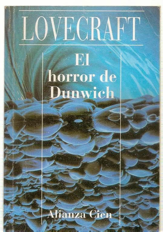 El Horror de Dunwich (Spanish Edition)