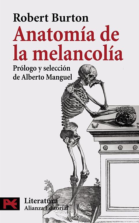 Anatom&iacute;a de la melancol&iacute;a (El Libro De Bolsillo - Literatura) (Spanish Edition)