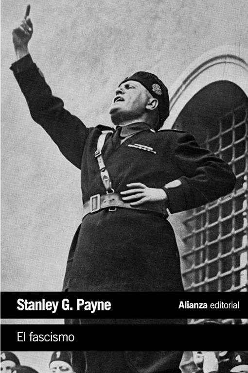 El fascismo (El libro de bolsillo - Historia) (Spanish Edition)