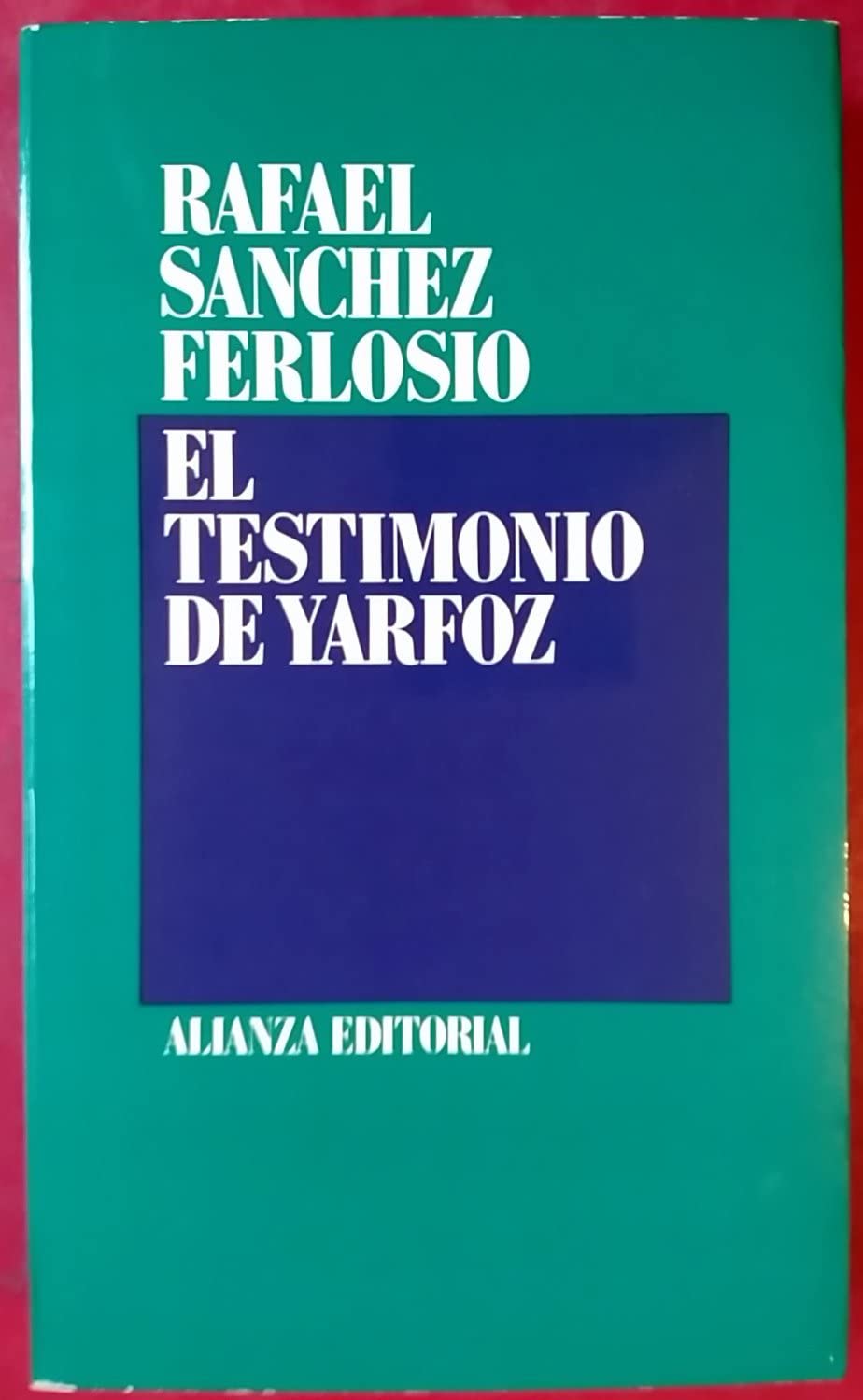El testimonio de Yarfoz (Spanish Edition)