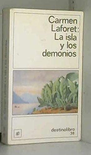 La isla y los demonios (Colección Destinolibro ; 38) (Spanish Edition)