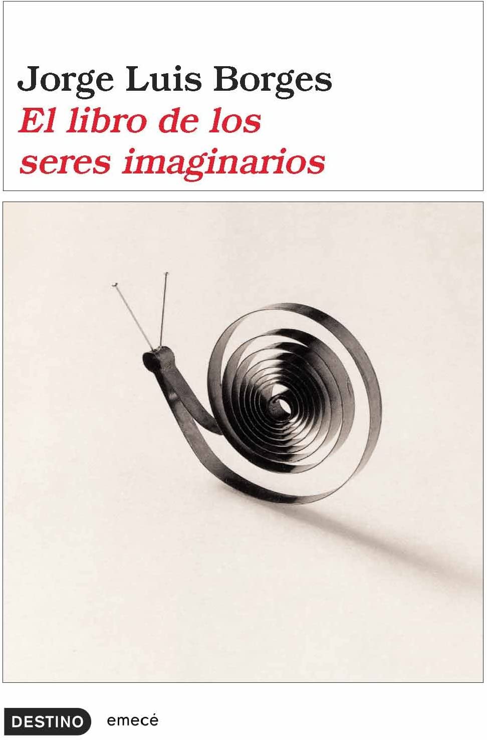 El libro de los seres imaginarios (Spanish Edition)