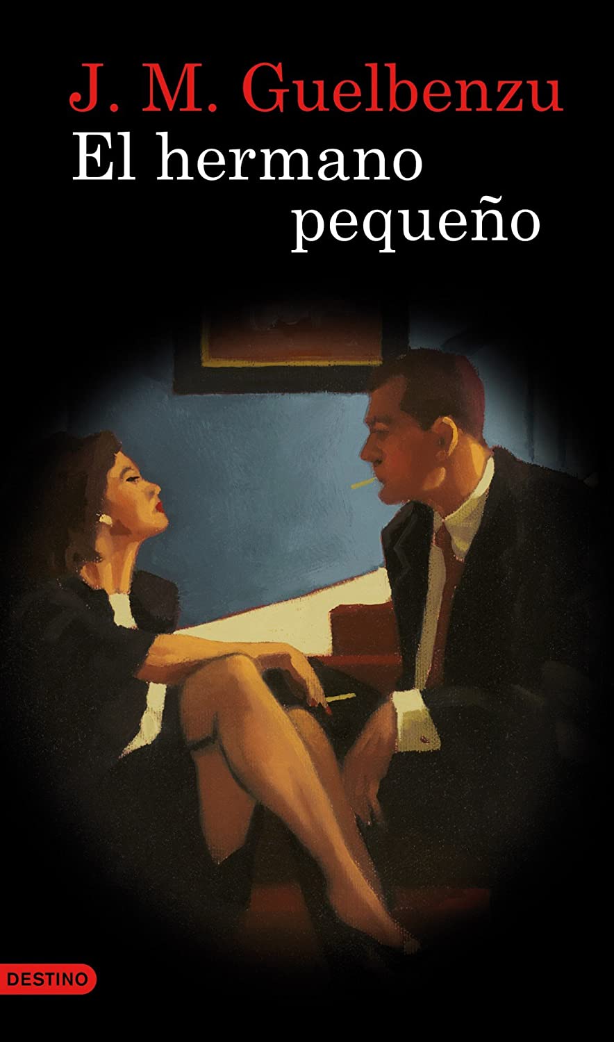 El hermano peque&ntilde;o (&Aacute;ncora &amp; Delfin) (Spanish Edition)