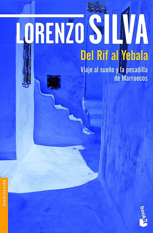 Del Rif al Yebala (Divulgaci&oacute;n) (Spanish Edition)