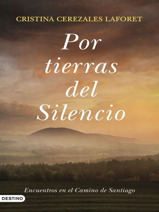 Por tierras del Silencio