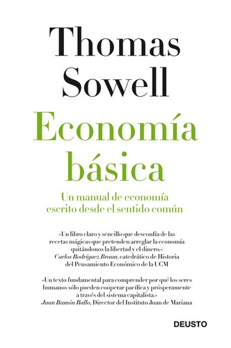 Economía básica : un manual de economía escrito desde el sentido común.