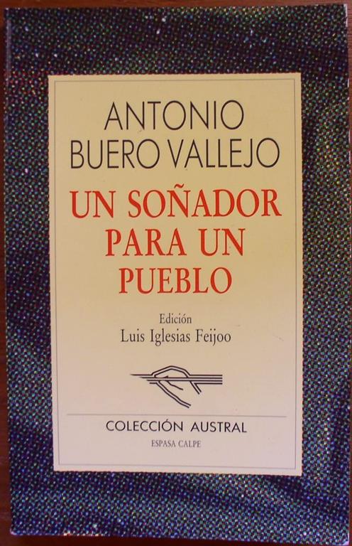 UN Sonador Para UN Pueblo (Spanish Edition)