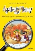 Agatha Mistery 4. Robo en las cataratas del Ni&aacute;gara (Spanish Edition)