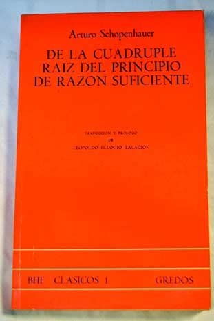 De cuadruple raiz principio razon sufici (VARIOS GREDOS) (Spanish Edition)