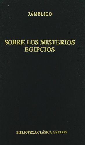 Sobre los misterios egipcios (B. CL&Aacute;SICA GREDOS) (Spanish Edition)