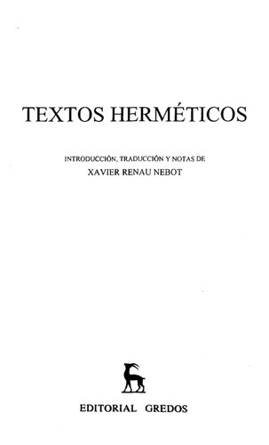 268. Textos herm&eacute;ticos (B. CL&Aacute;SICA GREDOS) (Spanish Edition)