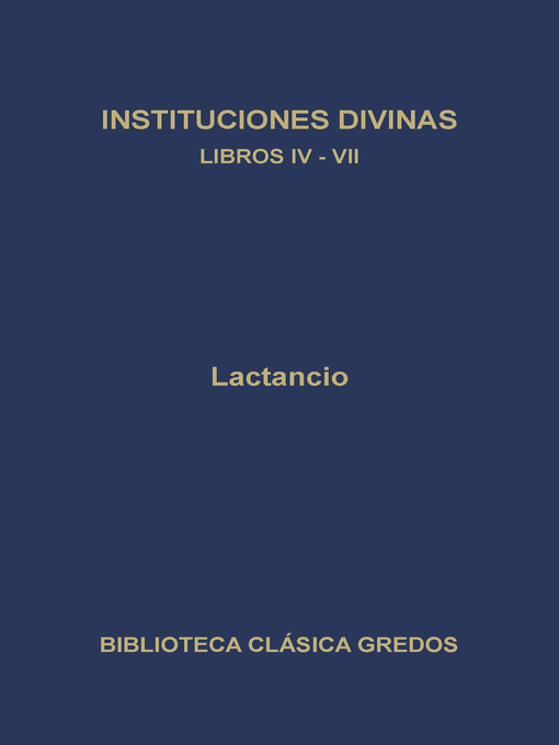 Instituciones divinas. Libros IV-VII