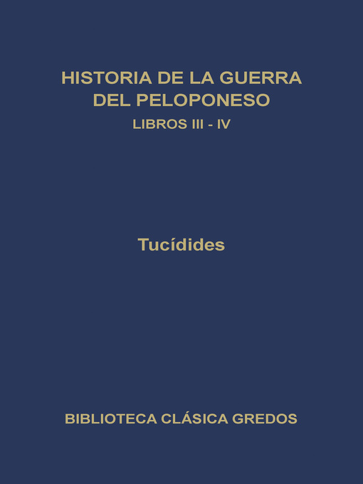 Historia de la guerra del Peloponeso. Libros III-IV