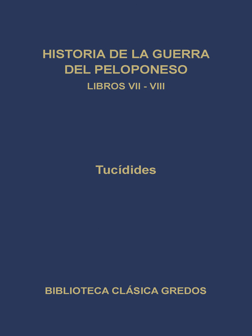 Historia de la guerra del Peloponeso. Libros VII-VIII