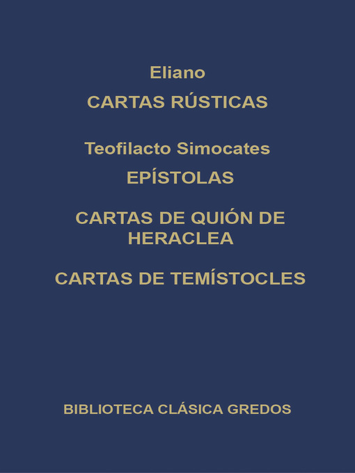 Cartas rústicas. Epístolas. Cartas de Quión de Heraclea. Cartas de Temístocles.