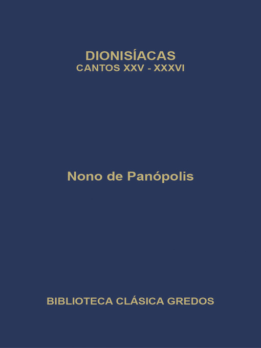 Dionisíacas. Cantos XXV-XXXVI